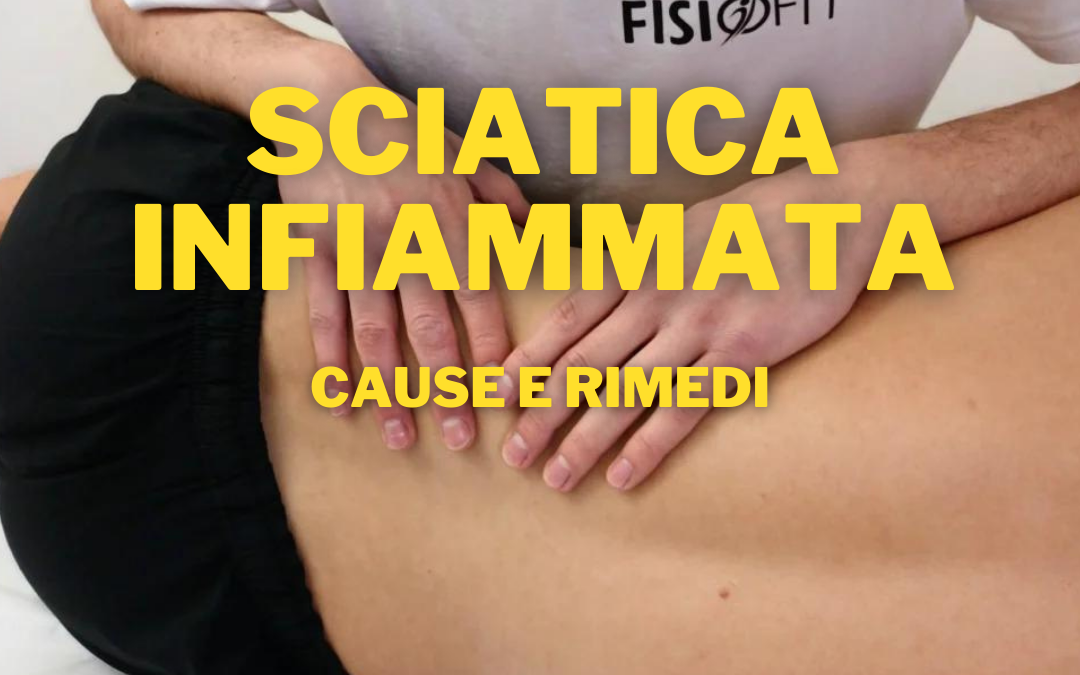sciatica_infiammata_fisioterapia_piacenza